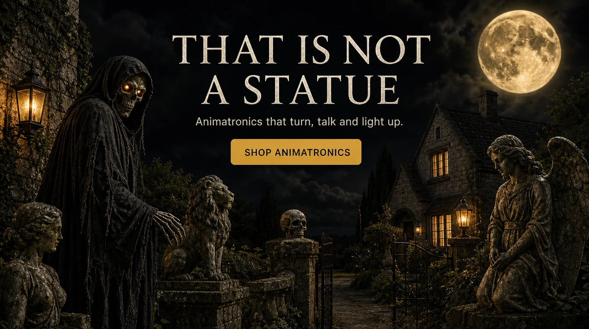 THAT IS NOT A STATUE. Animatronics that turn, talk and light up. SHOP ANIMATRONICS